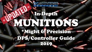 DCUO Updated Munitions InDepth Guide MightampPrecision [upl. by Haral]