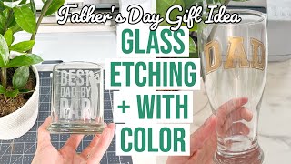 ETCH GLASS  TESTING COLOR ETCHED GLASS  FATHERS DAY GIFT IDEA WITH YOUR CRICUT [upl. by Nylzaj]