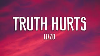 Lizzo  Truth Hurts Lyrics [upl. by Auqenahc]