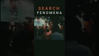 FENOMENA  SEARCH [upl. by Stu762]