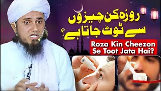 Roza Kin Cheezon Se Tut Jata Hai Mufti Tariq Masood  Islamic Group [upl. by Dimond]