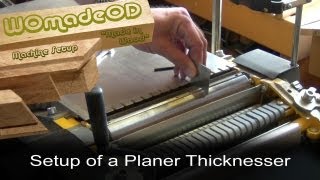 Planer Thicknesser Setup [upl. by Clea44]