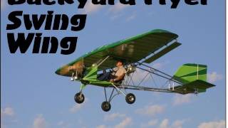 Backyard Flyer Swing Wing part 103 legal ultralight aircraft from Valley Engineering [upl. by Ashraf]