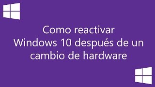 Como reactivar windows10 después de un cambio de hardware [upl. by Yeneffit]