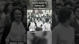 Stația de metrou Piața Romană construită în secret de frica Elenei Ceaușescu [upl. by Lrae]