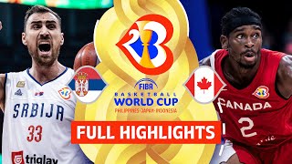 Serbia 🇷🇸 vs Canada 🇨🇦  Full Game Highlights  FIBA Basketball World Cup 2023 [upl. by Hayila]