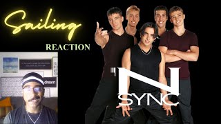 Sailing  NSYNC  FIRST TIME LISTENING REACTION [upl. by Yennep640]