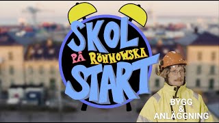 Skolstart på Rönnowska Bygg och anläggning [upl. by Yesoj575]