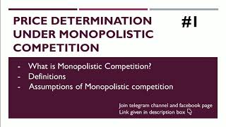 Price determination under Monopolistic Competition  Definitions Assumptions  Part1  EK [upl. by Mimajneb385]