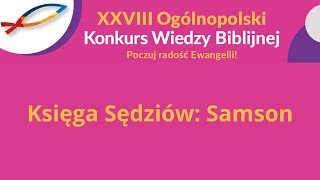 Księga Sędziów Samson  o Piotr Włodyga OSB [upl. by Rombert344]