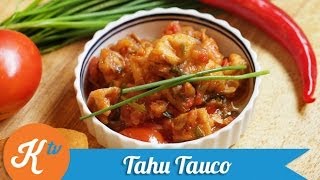 Resep Tahu Tauco Fermented beancurd Tofu Video Recipe  PUTRI MIRANTI amp ARIMBI NIMPUNO [upl. by Nadabas]