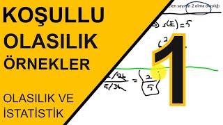 Olasılık ve İstatistik Ders 5  Koşullu Olasılık Örnek Sorular Bölüm 1 [upl. by Adey]