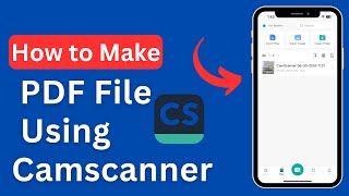 How To Make Pdf File Using Camscanner  Camscanner Se Pdf Kaise Banaye [upl. by Nitsud]