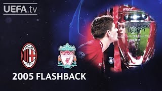 MILAN 33p LIVERPOOL UCL 2005 FINAL FLASHBACK [upl. by Duggan]