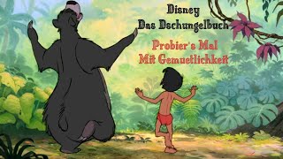 DisneyDas DschungelbuchProbiers Mal Mit GemütlichkeitLyrics [upl. by Emelita]