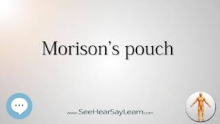 Morisons pouch Anatomy Named After People 🔊 [upl. by Darius]