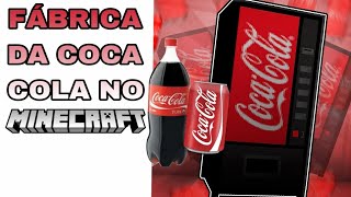 TRABALHEI NA FÁBRICA DA COCA COLA NO MINECRAFT [upl. by Ruhnke932]