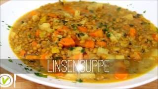 ABNEHMEN Rezept LINSENSUPPE  Hauptmahlzeit  VEGAN [upl. by Brie]