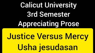 JUSTICE VERSUS MERCY  USHA JESUDASAN 📚Summary 3rdsem appreciatingprose exam calicutuniversity🔥 [upl. by Echikson]