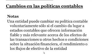 NIC 8 POLITICAS CONTABLES CAMBIOS EN ESTIMACIONES CONTABLES Y ERRORES [upl. by Gasser]