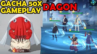 GACHA 50x DAGON  Lanjut Review amp Gameplay DAGON  Jujutsu Kaisen Sorcerer [upl. by Lenahtan]