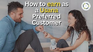 How to earn as a Usana Preferred Customer [upl. by Sloan]