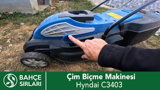 Çim Biçme Makinesi Hyndai C3403 incelemesi [upl. by Cristi]