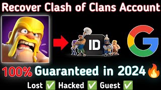 How To Recover Clash of Clans Account Without Supercell Id  Recover Clash of Clans Lost Account [upl. by Jeffie780]