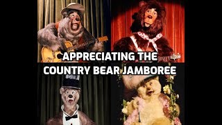 Appreciating the Country Bear Jamboree [upl. by Merrell]