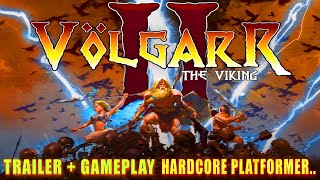 Volgarr the Viking II  Trailer  Begin Gameplay  Hardcore Platformer Game  PC Steam 4K [upl. by Krasnoff]