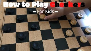 How To Play Checkers  Easy Steps  Rules for Beginner Kids [upl. by Enylecoj]