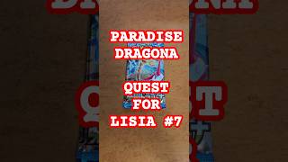 Pokemon Paradise Dragona Shorts 7 Quest for Lisia pokemon pokemoncards pokemontcg unboxing [upl. by Queridas]