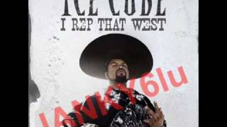 Ice Cube  I Rep That West [upl. by Glass]