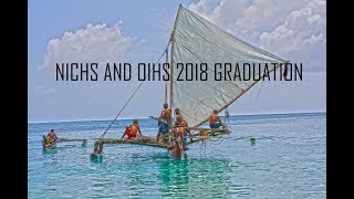 2018 NICHS AND OIHS GRADUATION ROUGH CUT VLOG [upl. by Esirahc]