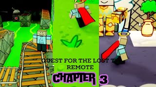 quest for the lost tv remote chapter 3 [upl. by Hafital147]