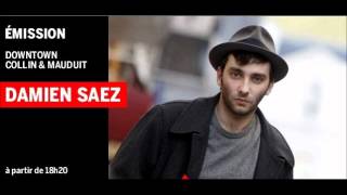 Interview de Damien Saez sur France Inter 15 Octobre 2012 [upl. by Brine]