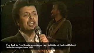 Play Back et Flash Back de Freh Khodja accompané par Lotfi Attar et el Hechemi Djellouli [upl. by Annayoj]