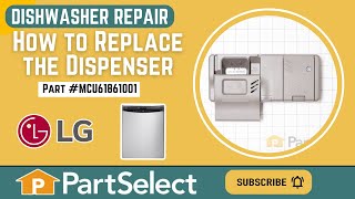 LG Dishwasher Repair  How to Replace the Dispenser LG Part  MCU61861001 [upl. by Kylynn682]