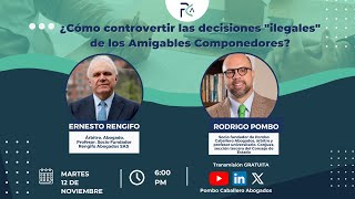 ¿Cómo controvertir las decisiones ilegales de los Amigables Componedores [upl. by Eiramllij]