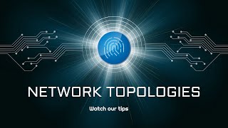 Network Topologies [upl. by Feune]