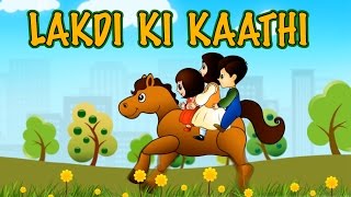 Lakdi ki Kathi  Hindi Rhymes  Nursery Rhymes for Kids [upl. by Marabel50]