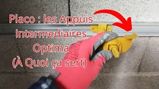 Contre Cloisons Placo  Les Appuis Intermédiaires [upl. by Toulon]