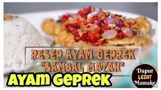 AYAM GEPREK SAMBAL MATAHRESEP AYAM GEPREK [upl. by Yarrum]