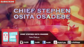 Yoba Chukwu  Chief Stephen Osita Osadebe  Official Audio [upl. by Adnoved]