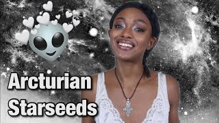 Are YOU an Arcturian Starseed Facts about Arcturus and Starseed Traits [upl. by Horwitz985]