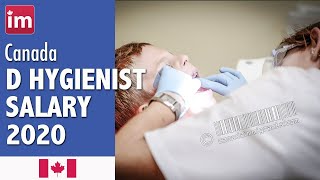 Dental Hygienist Salary in Canada 2020 [upl. by Winograd]