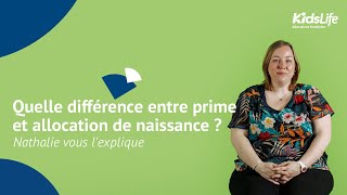 Quelle est la différence entre Prime de Naissance et Allocation de Naissance [upl. by Enecnarf230]