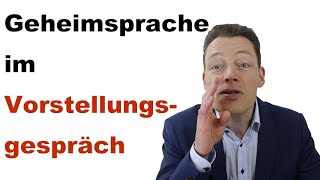 GEHEIMSPRACHE im Vorstellungsgespräch 7 verdeckte Fragen  perfekte Antworten Bewerbungsgespräch [upl. by Arinayed]