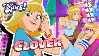 CLOVER  Totally Spies Temporada 7  TRES ESPÍAS SIN LÍMITES [upl. by Sondra]