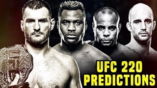 UFC 220 Predictions  Miocic VS Ngannou [upl. by Flowers550]